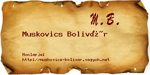 Muskovics Bolivár névjegykártya